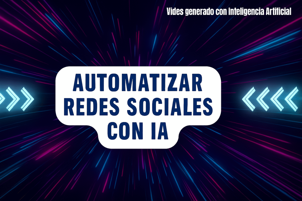 Automatizar Redes Sociales con IA en Alicante
